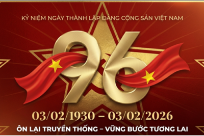 KỶ NIỆM 96 NĂM NGÀY THÀNH LẬP ĐẢNG CỘNG SẢN VIỆT NAM